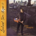 Buy Jerry Douglas - Lookout For Hope Mp3 Download