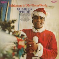 Purchase Charley Pride - Christmas In My Home Town (Vinyl)