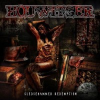Purchase Houwitser - Sledgehammer Redemption (EP)