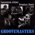 Buy Laurence Juber & Preston Reed - Grovemasters Mp3 Download