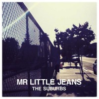 Purchase Mr. Little Jeans - The Suburbs (CDS)