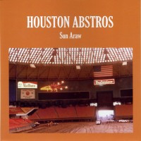 Purchase Sun Araw - Houston Abstros (VLS)