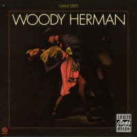 Purchase Woody Herman - Giant Steps (Reissued 1991)