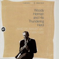 Purchase Woody Herman & His Thundering Herd - Keep On Keepin' On: 1968-1970 (Remastered 2004)