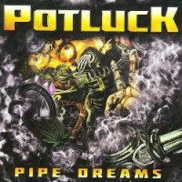 Purchase Potluck - Pipe Dreams