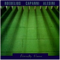 Purchase Roedelius - Friendly Game (With Capanni & Alesini)
