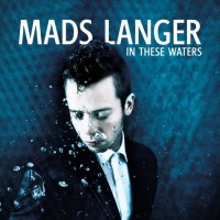 Purchase Mads Langer - In These Waters