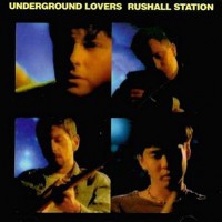 Purchase Underground Lovers - Rushall Station