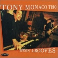Purchase Tony Monaco - Burnin' Grooves