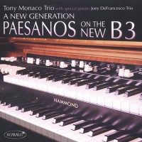 Purchase Tony Monaco & Joey DeFrancesco - A New Generation