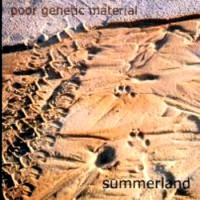Purchase Poor Genetic Material - Summerland