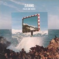 Purchase .O.Rang - Fields And Waves