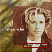 Purchase Jimmy Martin - Kids Of The Rockin' Nation