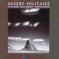 Purchase Steve Roach - Desert Solitaire (With Kevin Braheny & Michael Stearns)