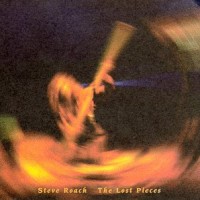 Purchase Steve Roach - The Lost Pieces