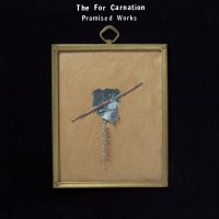 Purchase The For Carnation - Promised Works