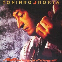 Purchase Toninho Horta - Moonstone