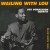 Buy Lou Donaldson - Wailing With Lou (Reissued 1999) Mp3 Download