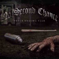Purchase No Second Chance - Never Ending Fear