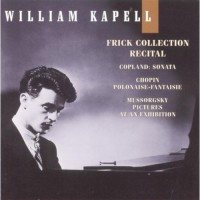 Purchase William Kapell - Frick Collection Recital (Remastered 1999)