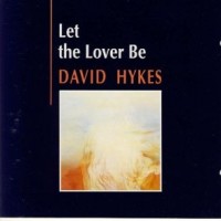 Purchase David Hykes - Let The Lover Be