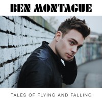 Purchase Ben Montague - Tales Of Flying And Falling