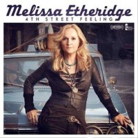 Purchase Melissa Etheridge - 4Th Street Feeling (Deluxe Edition)