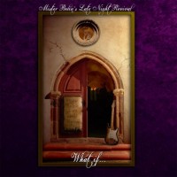 Purchase Mister Bolin's Late Night Revival - What If