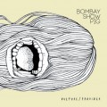Buy Bombay Show Pig - Vulture/Provider Mp3 Download