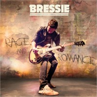 Purchase Bressie - Rage And Romance (Deluxe Edition)