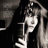 Purchase Carla Bruni - Little French Songs (Deluxe Version)