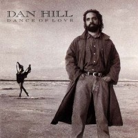 Purchase Dan Hill - Dance Of Love