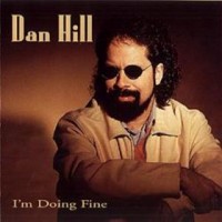 Purchase Dan Hill - I'm Doing Fine