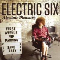 Purchase Electric Six - Absolute Pleasure