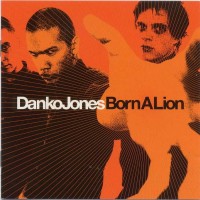 Purchase Danko Jones - Born A Lion