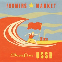 Purchase Farmers Market - Surfin' USSR