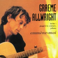 Purchase Graeme Allwright - Emmène-Moi