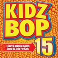 Purchase Kidz Bop Kids - Kidz Bop 15