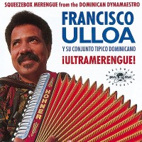 Purchase Francisco Ulloa - Ultramerengue!
