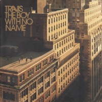 Purchase Travis - The Boy With No Name