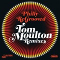 Buy VA - Philly Regrooved (Tom Moulton Remixes) Mp3 Download