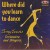 Buy Tony Evans & His Orchestra - Where Did You Learn To Dance Mp3 Download