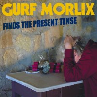 Purchase Gurf Morlix - Finds The Present Tense