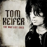 Purchase Tom Keifer - The Way Life Goes