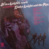 Purchase Gladys Knight & The Pips - All In A Knight's Work (Vinyl)