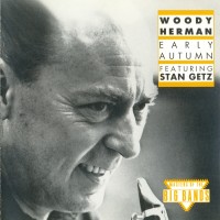 Purchase Woody Herman - Early Autumn (Feat. Stan Getz) (Vinyl)