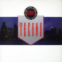 Purchase VA - Techno! The New Dance Sound Of Detroit (Vinyl) CD1