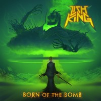 Purchase Lich King - Born Of The Bomb