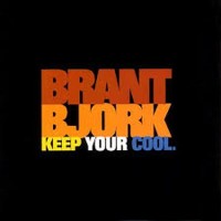 Purchase Brant Bjork - Keep Your Cool