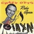 Buy Crazy Otto - Rides Again Mp3 Download